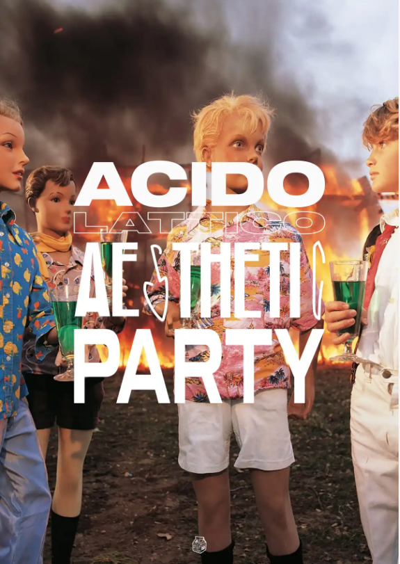 Acidolattico Aesthetic Party visual one